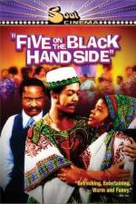 Watch Five on the Black Hand Side Watch123movies