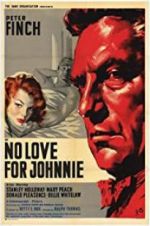 Watch No Love for Johnnie Watch123movies