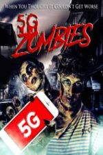 Watch 5G Zombies Watch123movies