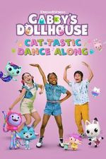 Watch Gabby's Dollhouse: Cat-Tastic Dance Along Watch123movies