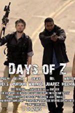 Watch Days of Z Watch123movies