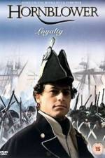 Watch Hornblower Loyalty Watch123movies