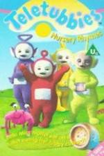 Watch Teletubbies: Nursery Rhymes Watch123movies