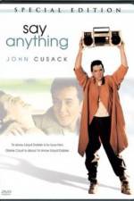 Watch Say Anything... Watch123movies