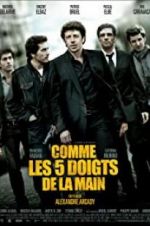 Watch Comme les cinq doigts de la main Watch123movies