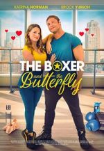 Watch The Boxer and the Butterfly Watch123movies