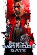 Watch Enter the Warriors Gate Watch123movies