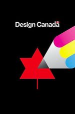Watch Design Canada Watch123movies