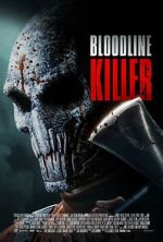 Watch Bloodline Killer Watch123movies