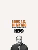 Watch Louis C.K. Oh My God Watch123movies