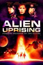 Watch Alien Uprising Watch123movies