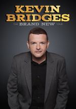 Watch Kevin Bridges: The Brand New Tour - Live Watch123movies