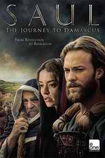 Watch Saul: The Journey to Damascus Watch123movies