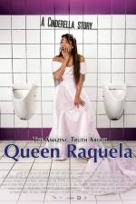 Watch The Amazing Truth About Queen Raquela Watch123movies