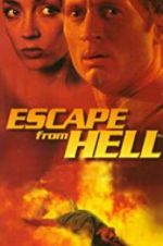 Watch Escape from Hell Watch123movies