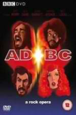Watch ADBC A Rock Opera Watch123movies