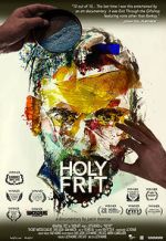Watch Holy Frit Watch123movies