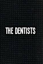 Watch The Dentists Watch123movies