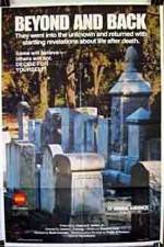 Watch Beyond and Back Watch123movies