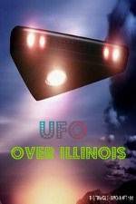 Watch UFO Over Illinois Watch123movies