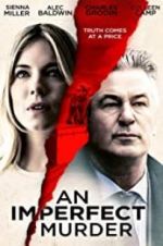 Watch An Imperfect Murder Watch123movies