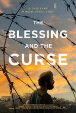 Watch The Blessing and the Curse Watch123movies