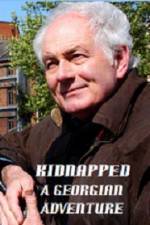 Watch Kidnapped A Georgian Adventure Watch123movies