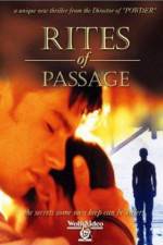 Watch Rites of Passage Watch123movies