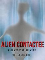 Watch Alien Contactee Watch123movies