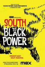 Watch South to Black Power Watch123movies