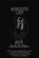 Watch Mosquito Lady (Short 2023) Watch123movies
