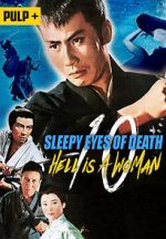 Watch Sleepy Eyes of Death: Hell Is a Woman Watch123movies
