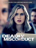 Watch Deadly Misconduct Watch123movies