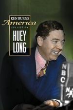 Watch Huey Long Watch123movies