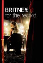 Watch Britney: For the Record Watch123movies