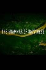 Watch The Grammar of Happiness Watch123movies