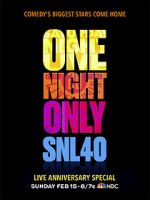Watch Saturday Night Live: 40th Anniversary Special Watch123movies