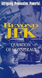 Watch Beyond \'JFK\': The Question of Conspiracy Watch123movies