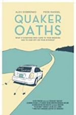 Watch Quaker Oaths Watch123movies