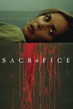 Watch Sacrifice Watch123movies