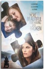 Watch More Beautiful for Having Been Broken Watch123movies