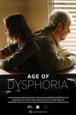 Watch Age of Dysphoria Watch123movies