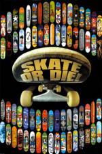 Watch Skate or Die Watch123movies