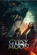 Watch Gypsy Moon Watch123movies