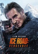 Watch Ice Road: Vengeance Watch123movies