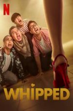 Watch Whipped Watch123movies
