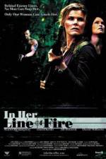 Watch In Her Line of Fire Watch123movies