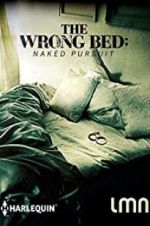Watch The Wrong Bed: Naked Pursuit Watch123movies