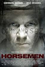 Watch The Horsemen Watch123movies