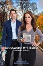 Watch Crossword Mysteries: Proposing Murder Watch123movies